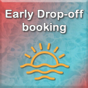 School Holidays - Early Drop-off